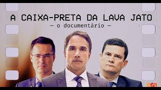 ESTREIA 13/1/26 O DOCUMENÁRIO "A CAIXA-PRETA DA LAVA JATO"
