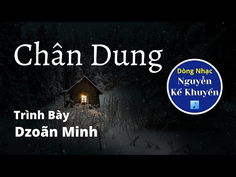 Chân dung - Dzoãn Minh