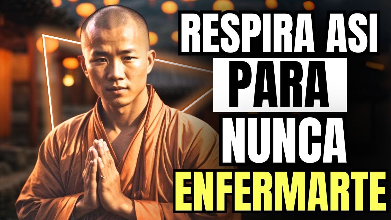 LA RESPIRACION CORRECTA con la que EVITARAS ENFERMAR - Como Respirar CORRECTAMENTE - Sabiduria Zen