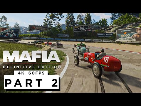 MAFIA: DEFINITIVE EDITION Walkthrough Gameplay Part 2 - (4K 60FPS)