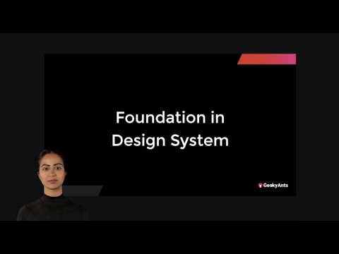 Decoding Design Systems | Episode - 3 | Foundation in Design System | GeekyAnts