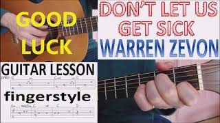 DON&#39;T LET US GET SICK - WARREN ZEVON fingerstyle GUITAR LESSON