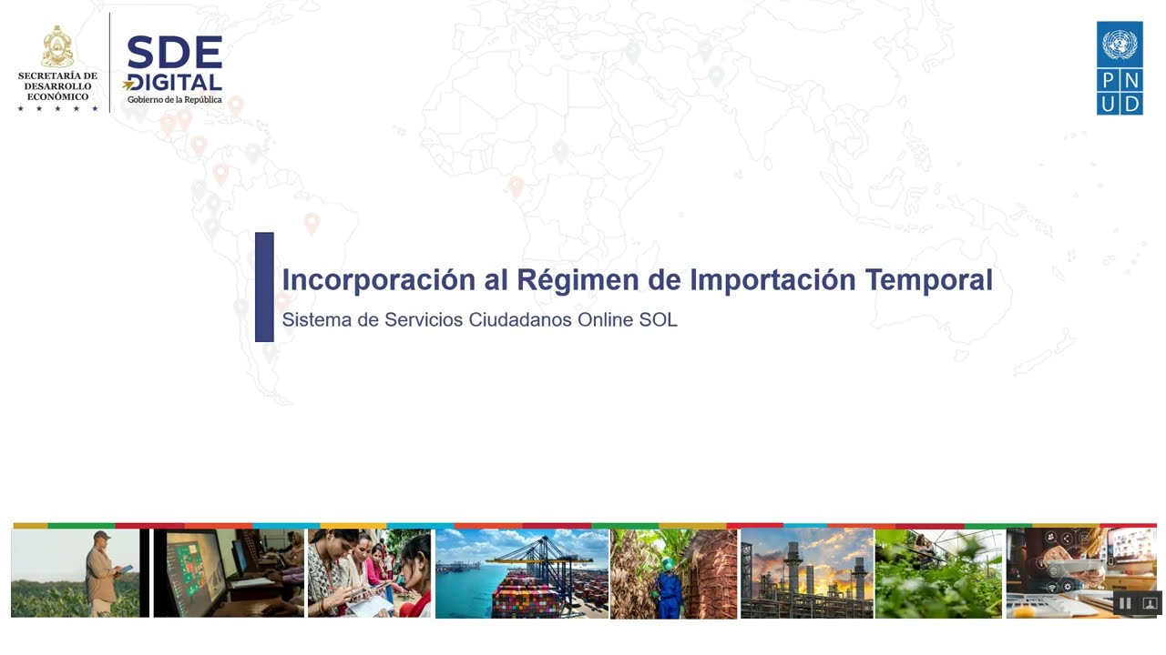 Incorporación al regimen de  importación temporal