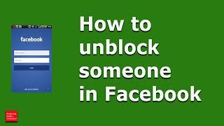 How to unblock someone in Facebook in Android device (Samsung )