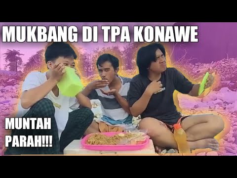 MUKBANG DI TPA KONAWE || muntah parah !!! - PoleMoreTV