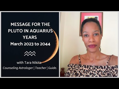 Pluto in Aquarius 2023 to 2044 ♒ | Awakening The Aquarian Spirit