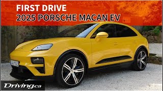 2025 Porsche Macan EV | First Drive | Driving.ca