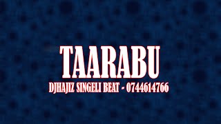 Taarabu Singeli Beat By DjHajiz 2021 Singeli