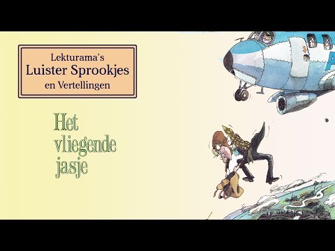 Het vliegende jasje - Lekturama Luister Sprookjes