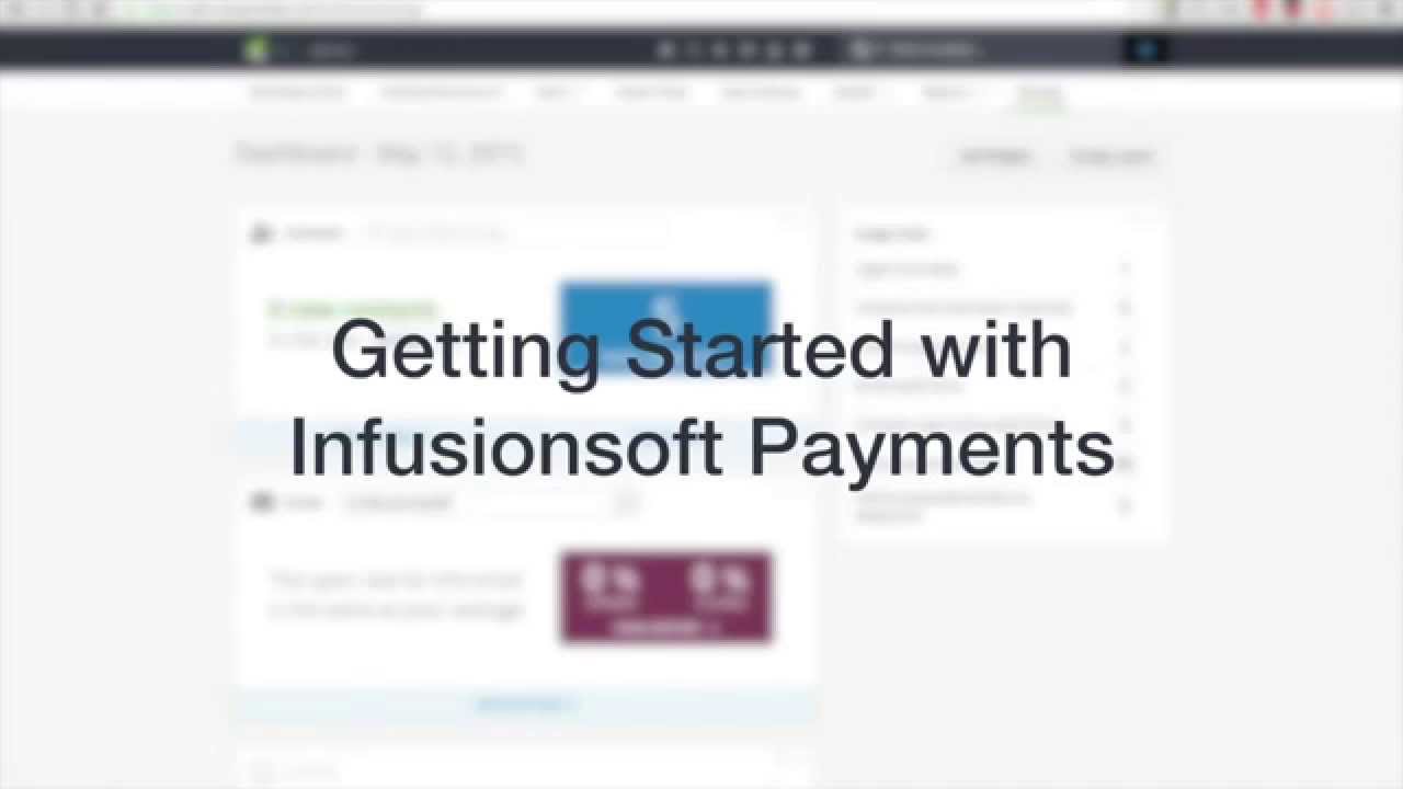 How To Get Started with Infusionsoft Payments (Tutorial)
