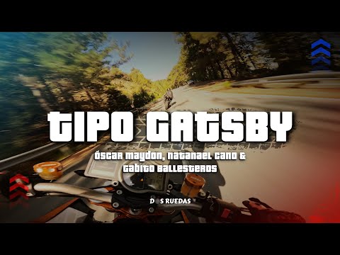 Tipo Gatsby - Oscar Maydon, Natanael Cano, Gabito Ballesteros (Letra/Lyrics)
