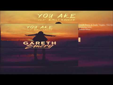 Gareth Emery & Emily Vaughn - You Are (Original Mix)