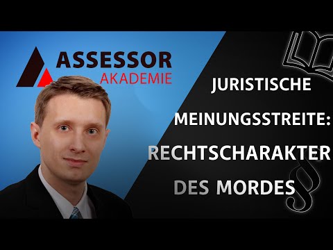 Der Rechtscharakter des Mordes - Häufig Thema von Examensklausuren!