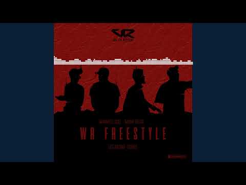 WR FREESTYLE feat. Manny le Coq, Imamy Rasta, LeG Arzam, Tigrus ( Audio Officiel)