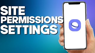 How to Site Permissions Settings on Samsung Internet Browser