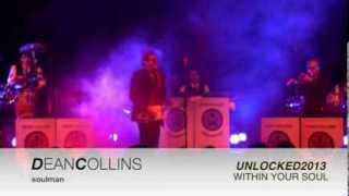 DEAN COLLINS - BACK ON PUBLIC DEMAND! 2013 SoulMedley TiF Unlocked