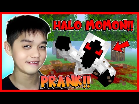 LAUGH OUT LOUD !!  ATUN PRANK MOMON WITH LOCAL INDONESIAN GHOSTS !!  Feat @sapipurba Minecraft
