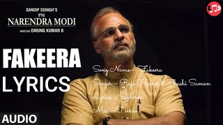 PM Narendra Modi: Fakeera Song (Lyrics)