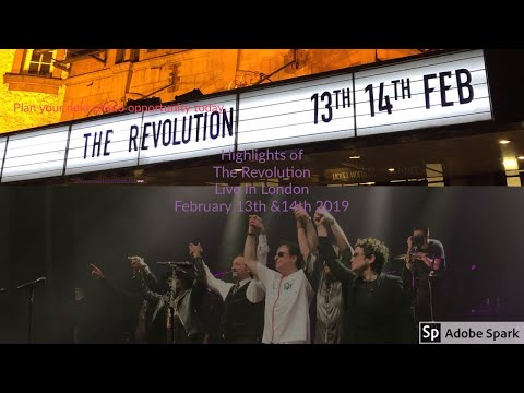 The Revolution Live in London February 13th & 14th 2019
