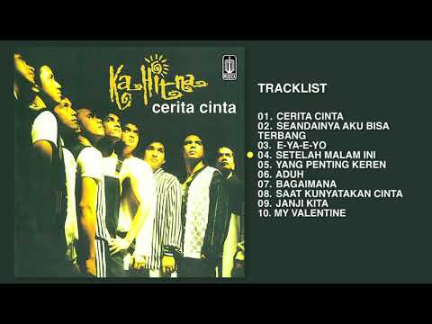 Kahitna - Album Cerita Cinta | Audio HQ