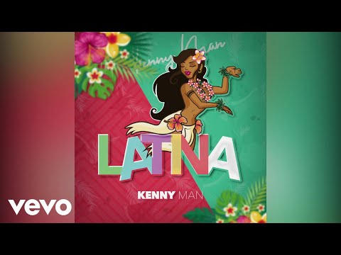 Kenny Man - Latina (Audio)
