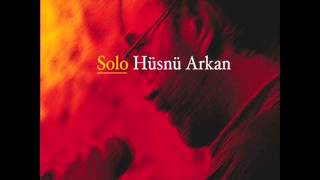 Hoşgeldin Hüsnü Arkan-Birsen Tezer