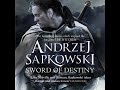 The Witcher Sword Of Destiny Audiobook EN PART2