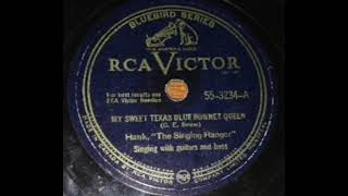 "My sweet texas blue bonnet queen" Hank Snow 1946