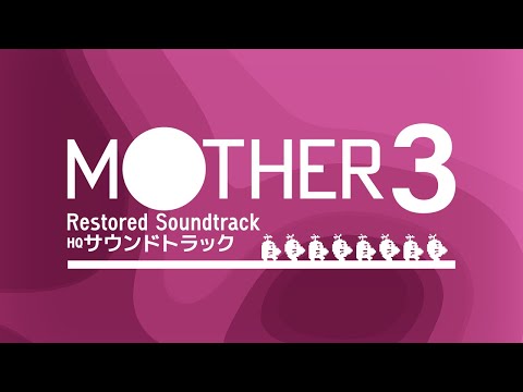Is Anyone There? (Restored) || MOTHER 3