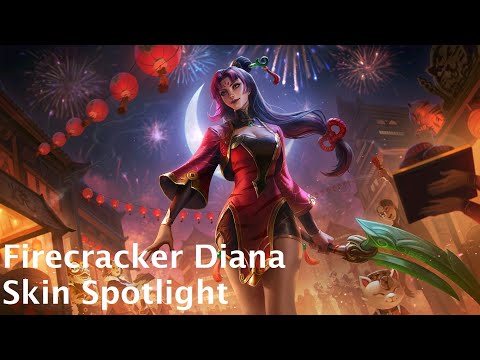 Firecracker Diana Skin Spotlight - League of Legends