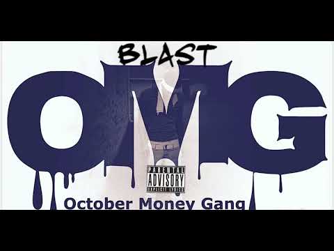 Blast - OMG Stlah (Audio)