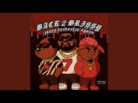 Back 2 brissy (feat. Jkefs, TharealJC & Rydah)