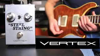 Video thumbnail for Vertex Effects Steel String Clean Drive Pedal Demo Video by Shawn Tubbs by Shawn Tubbs
