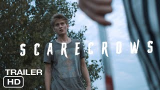Scarecrows | Official Trailer