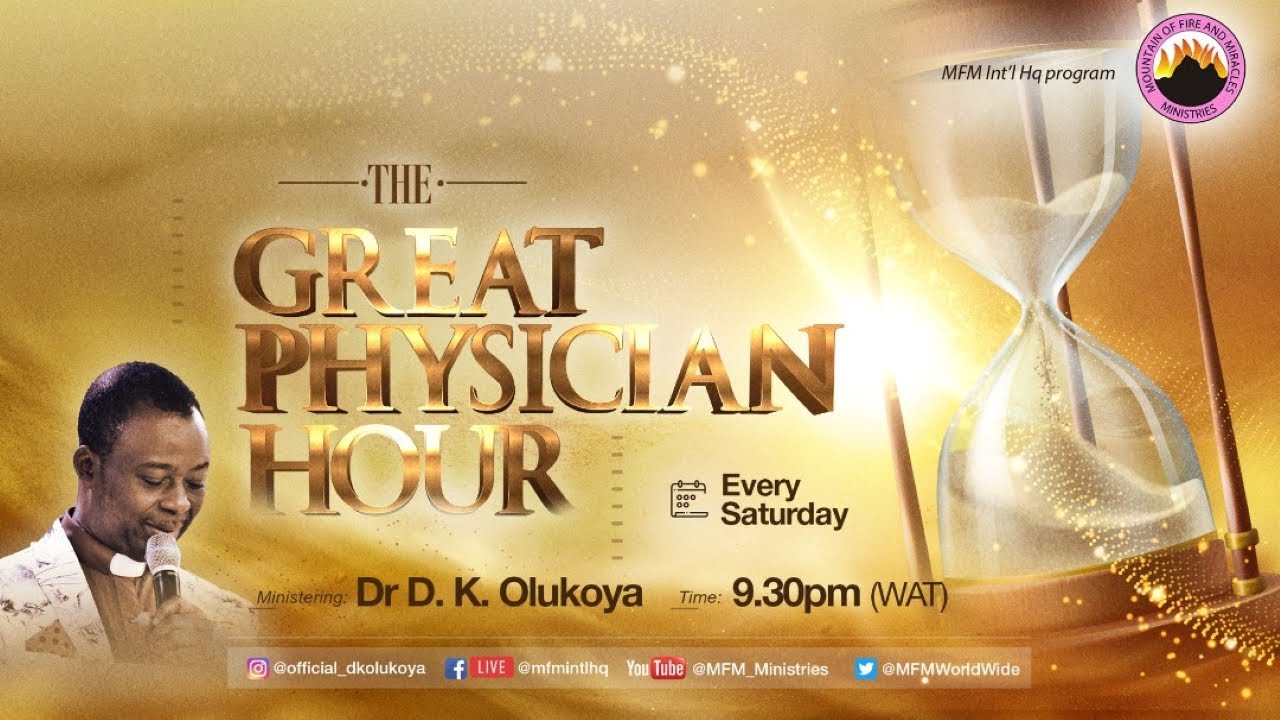 MFM Great Physician Hour 19 March 2022 | Dr D.K. Olukoya
