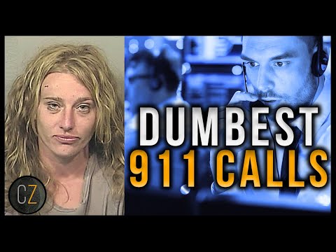 Dumbest 911 Calls