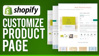 Shopify Product Page Customization 2024: Customize Your Product Page Using Shopify 2.0