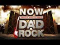 NOW That S What I Call Dad Rock
