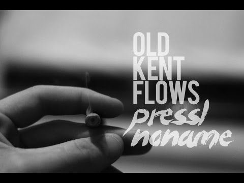 Press1 | Old Kent Flows (Noname)