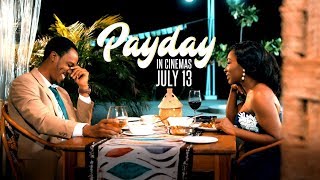 Payday (2018) Official Trailer - Bisola Aiyeola, Zack Orji, Baaj Adebule, Ebiye Victor, Meg Otanwa