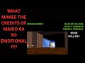 The Mario 64 Credits Are Emotional Aren T They