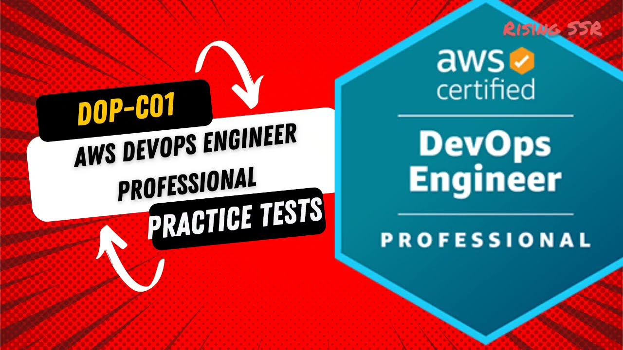 Amazon AWS DevOps Engineer professional Exam DOP-C01 @RisingSSR