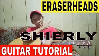 ERASERHEADS SHIERLY GUITAR COVER TUTORIAL WITH CHORDS EASY TO PLAY