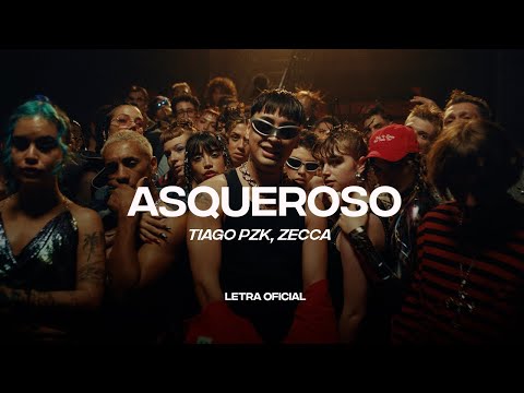 Tiago PZK, ZECCA - Asqueroso  (Lyric Video) | CantoYo