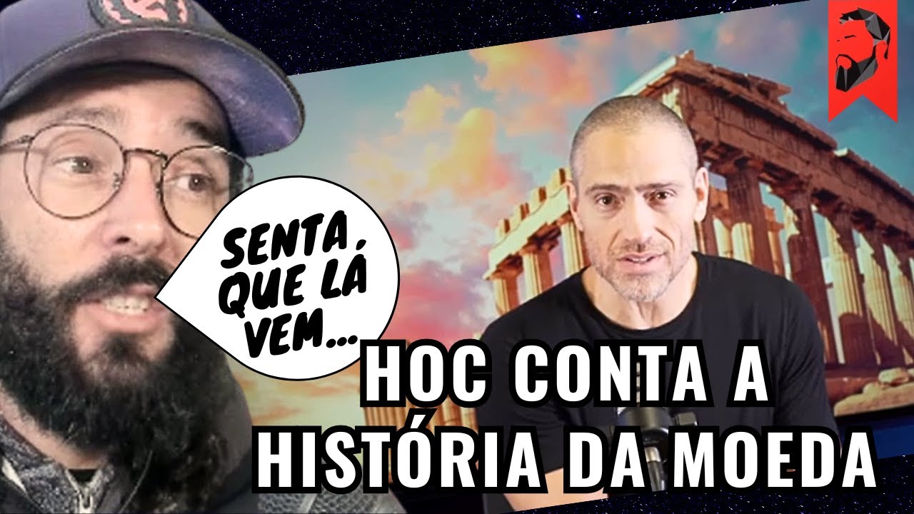 PROFESSOR HOC CONTA A HISTÓRIA DA MOEDA