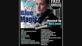 11. DRU BLU (Don Strapzy) & Fiascoe Bars - We Get It In - Blue Magic