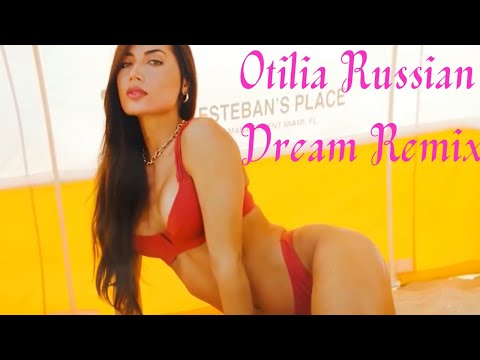 Otilia Russian Dream Remix || New Video || Otilia Russian Dream || Top Models || Otilia Remix Song
