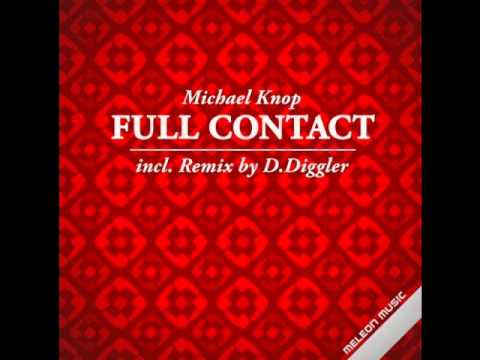 Michael Knop - Full Contact (D.Diggler Remix)