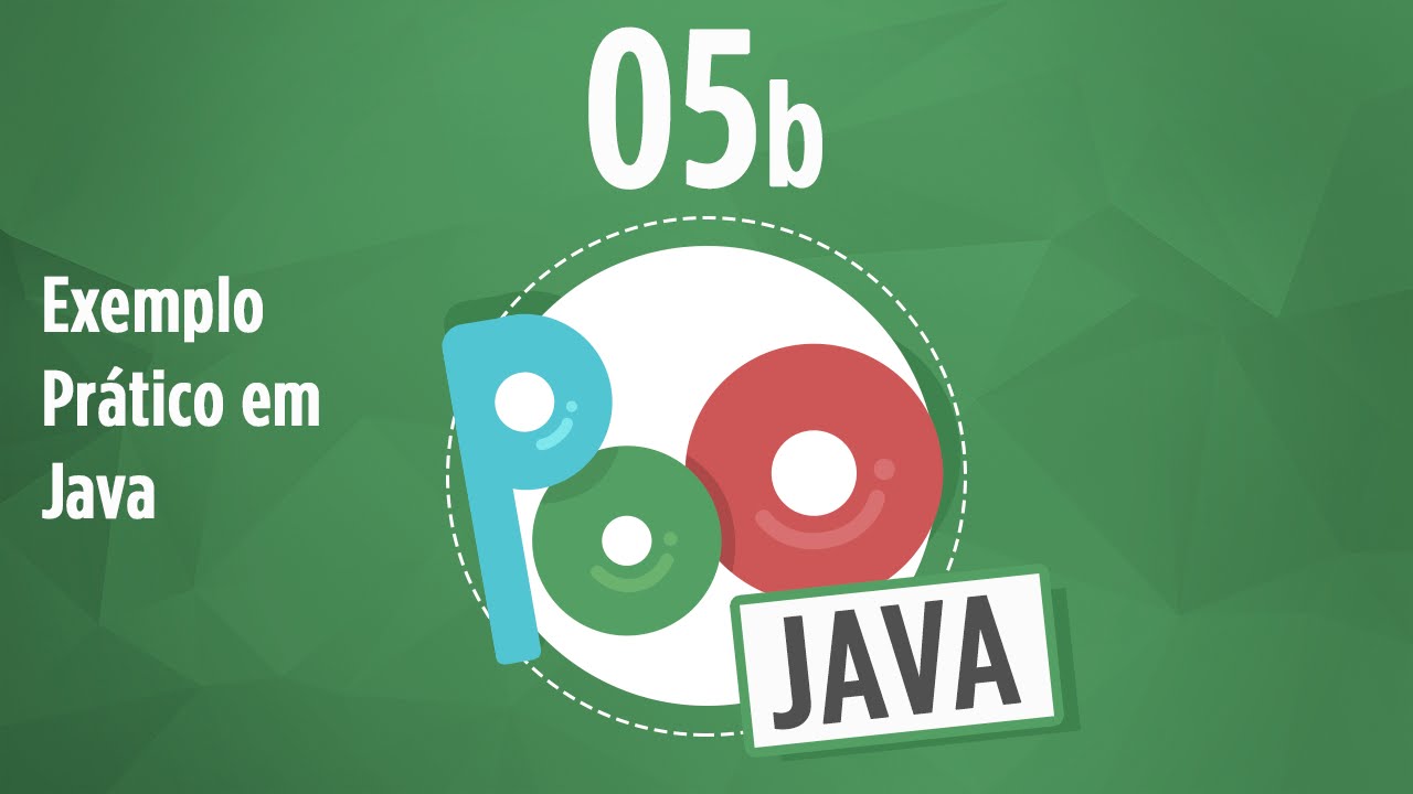 Curso POO Java #05b - Exemplo Prático em Java