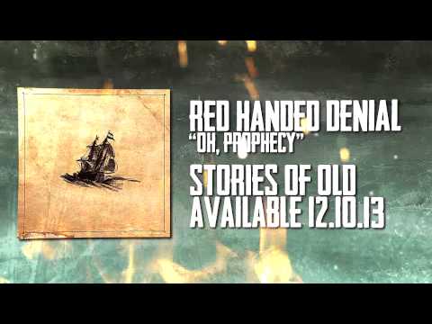 RED HANDED DENIAL – Oh, Prophecy (Lyric Video)